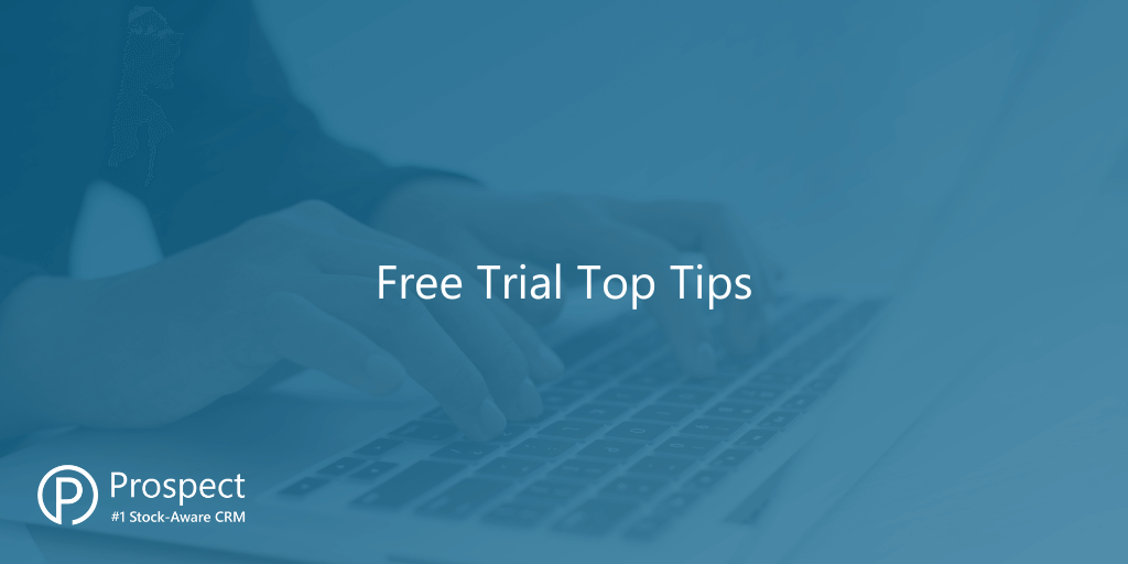 Free Trial Top Tips
